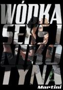 Okładka książki - Wódka, seks i nikotyna