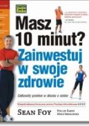 Ok�adka - Masz 10 minut? Zainwestuj w swoje zdrowie