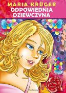 Okładka ksiązki - Odpowiednia dziewczyna