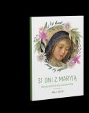 Ok�adka - 31 dni z Maryj� Maryja wzorem dla uczni�w Pana