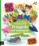 Ok�adka - Ucz� si� czyta�. Du�e litery. Podzia� na sylaby. Przygoda na sawannie