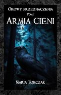 Okładka - Okowy przeznaczenia. Armia cieni