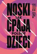 Okadka ksizki - Noski. Tak paj polskie dzieci