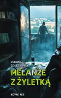 Okładka książki -  Melanże z żyletką