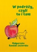 Ok�adka - W podr�y, czyli tu i tam