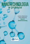 Okadka ksizki - Nanotechnologia w praktyce