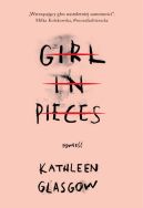 Okładka książki - Girl in Pieces