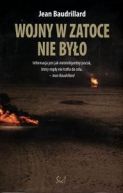 Okładka - Wojny w zatoce nie było