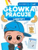 Okadka - Gwka pracuje. Labirynty