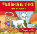 Okadka ksizki - Wlaz kotek na potek i inne wyliczanki. Klasyka polska