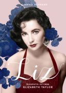 Okładka - Liz. Biografia intymna Elizabeth Taylor