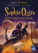 Okładka ksiązki - Sophie Quire - ostatnia strażniczka Książek
