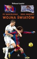 Ok�adka - FC Barcelona - Real Madryt. Wojna �wiat�w