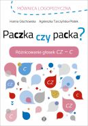 Okładka - Paczka czy packa?. Różnicowanie głosek CZ - C