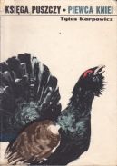 Okadka - Piewca kniei - ksiga puszczy