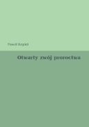 Okładka - Otwarty zwój proroctwa