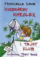 Okładka - Koszmarny Karolek i tajny klub