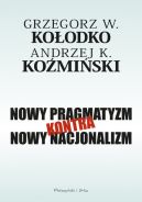 Okadka - Nowy pragmatyzm kontra nowy nacjonalizm