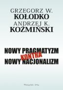 Okadka ksiki - Nowy pragmatyzm kontra nowy nacjonalizm