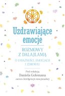 Okadka ksizki - Uzdrawiajce emocje. Rozmowy z Dalajlam o uwanoci, emocjach i zdrowiu