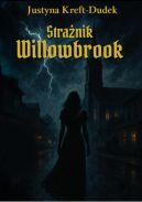 Ok�adka - Straznik z Willowbrook 