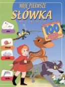 Okadka - Moje pierwsze swka. Moje zwierzta