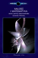 Ok�adka - Mi�o�� i matematyka. Istota ukrytej rzeczywisto�ci
