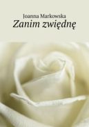Ok�adka - Zanim zwi�dn�