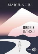 Okadka - Drogie dziecko