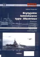 Ok�adka ksi�zki - Brytyjskie lotniskowce typu Illustrious