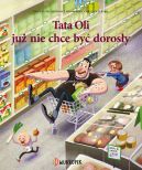 Okadka - Tata Oli ju nie chce by dorosy