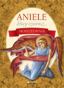 Ok�adka - Aniele, kt�ry czuwasz... Modlitewnik