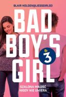 Okadka ksizki - Bad Boy’s Girl. Tom 3