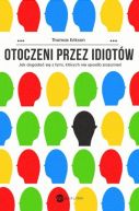 Okładka ksiązki - Otoczeni przez idiotów