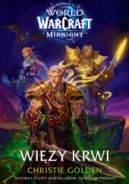 Ok�adka ksi�zki - World of Warcraft: Wi�zy krwi