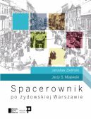 Okadka - Spacerownik po ydowskiej Warszawie
