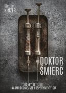Okładka - Doktor Śmierć. Sidney Gottlieb i najmroczniejsze eksperymenty CIA