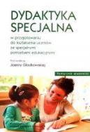 Ok�adka - Dydaktyka specjalna w przygotowaniu do kszta�cenia uczni�w ze specjalnymi potrzebami edukacyjnymi