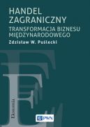 Ok�adka - Handel zagraniczny. Transformacja biznesu mi�dzynarodowego