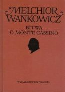 Okadka ksizki -  Dziea emigracyjne. Bitwa o Monte Cassino