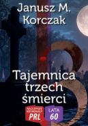 Okadka - Tajemnica trzech mierci