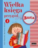 Okładka ksiązki - Wielka księga przygód 4. Basia