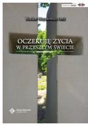 Okadka ksiki - Oczekuj ycia w przyszym wiecie