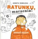 Okładka książki - Ratunku marzenia