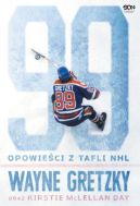 Ok�adka - Wayne Gretzky. Opowie�ci z tafli NHL