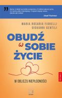 Okadka ksiki - Obud w sobie ycie. W obliczu niepodnoci