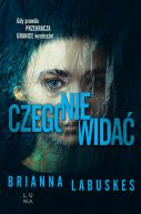 Okładka książki - Czego nie widać