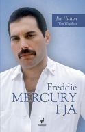 Okadka - Freddie Mercury i ja