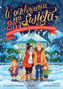 Okadka - W oczekiwaniu na wita. 25 opowieci o tradycjach i zwyczajach witecznych