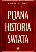 Ok�adka - Pijana historia �wiata